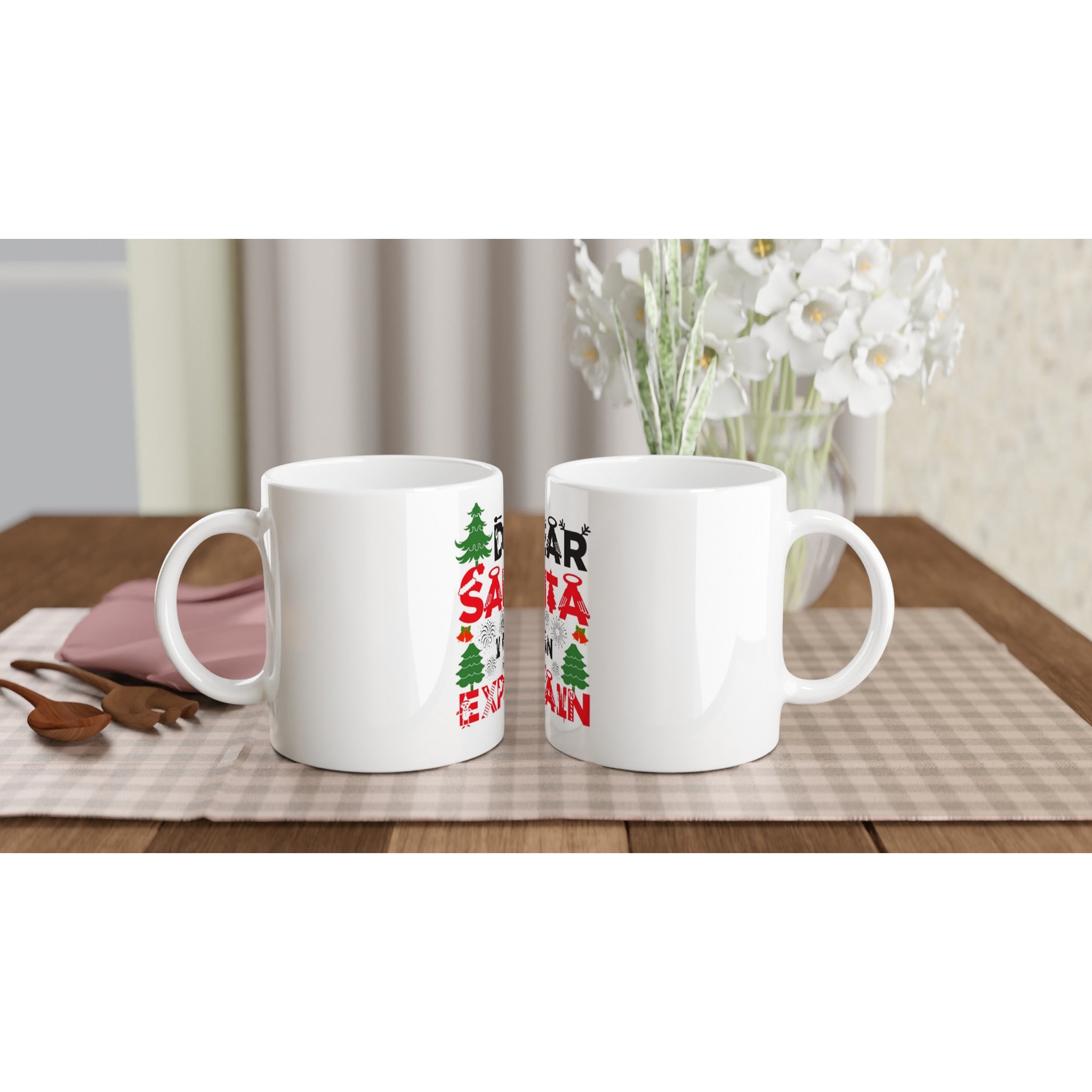 White 11oz Ceramic Mug - Dear Santa