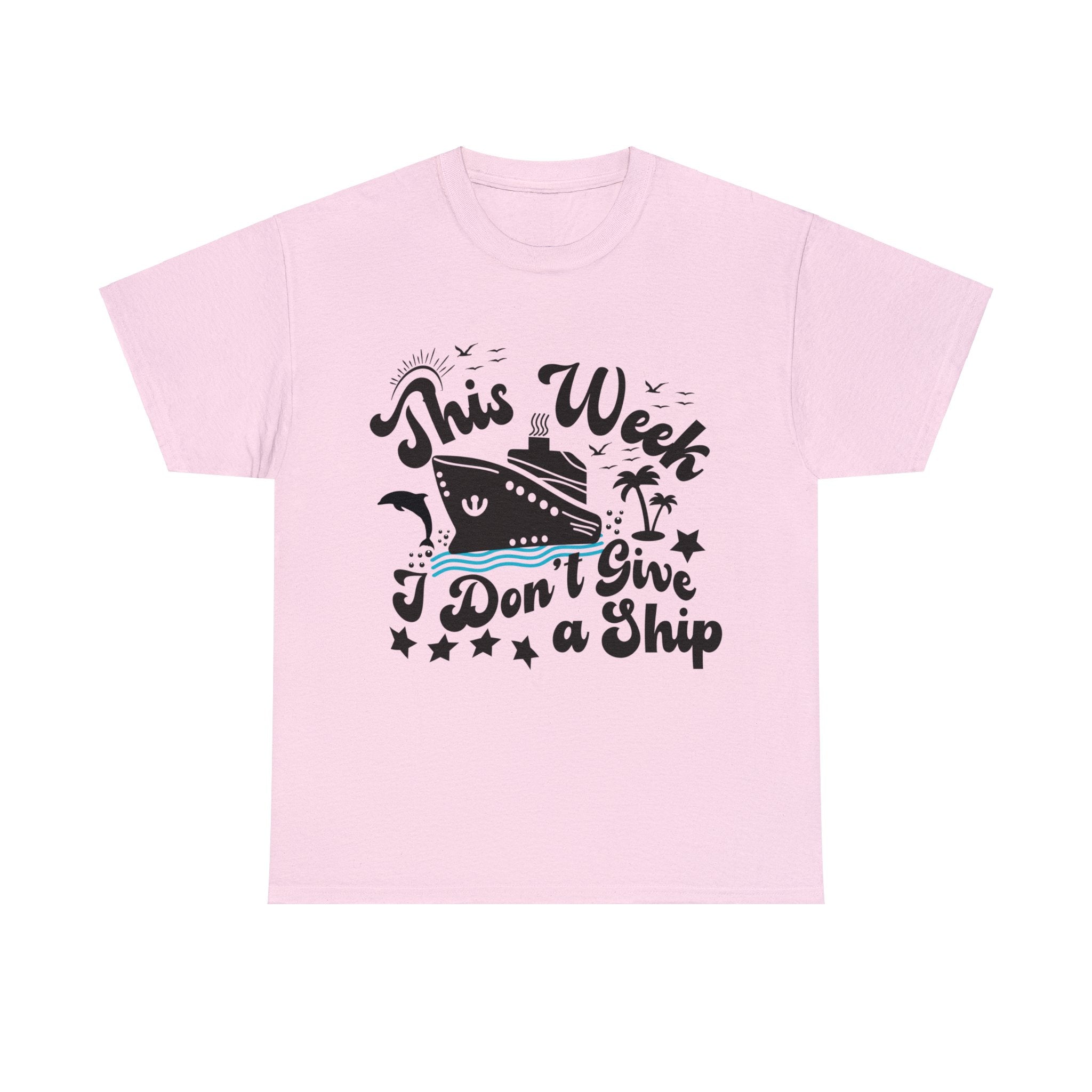 Unisex Cotton Tshirt - This Week I Dont Give