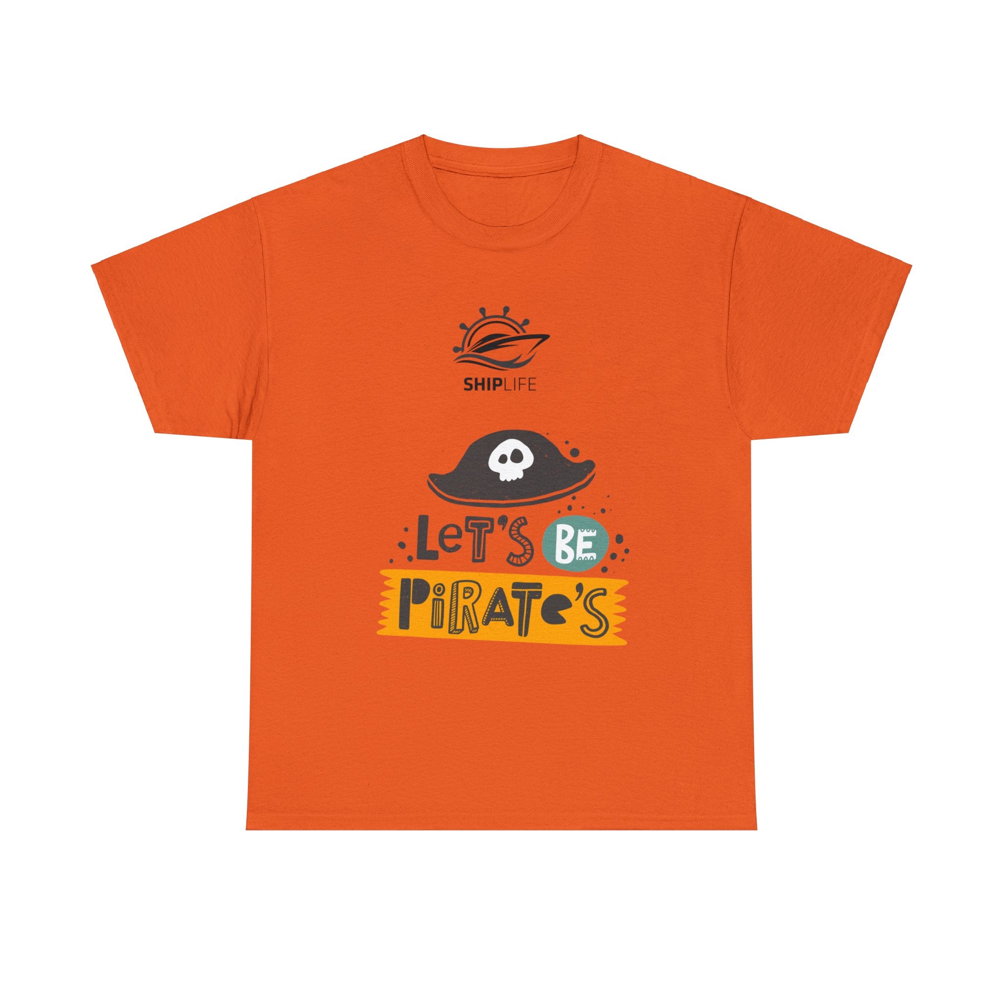 Unisex Cotton Tshirt - Lets Be Pirates