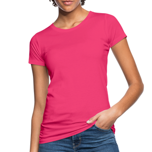 Women's Organic T-Shirt - neon pink