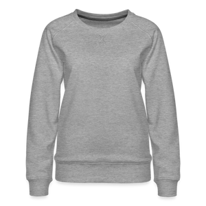 Women’s Premium Sweatshirt - heather grey